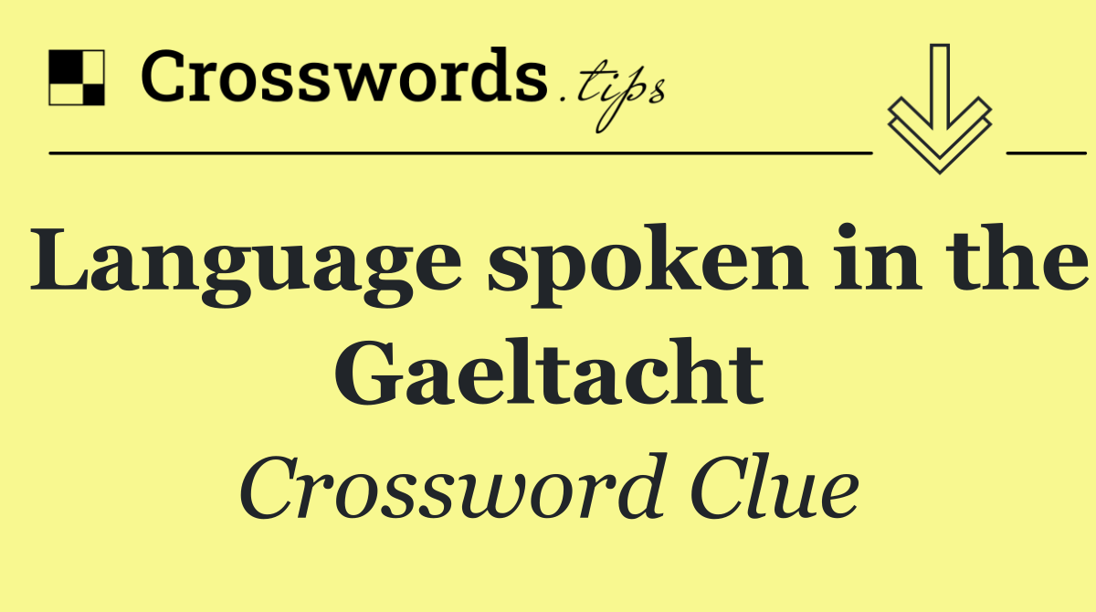 Language spoken in the Gaeltacht
