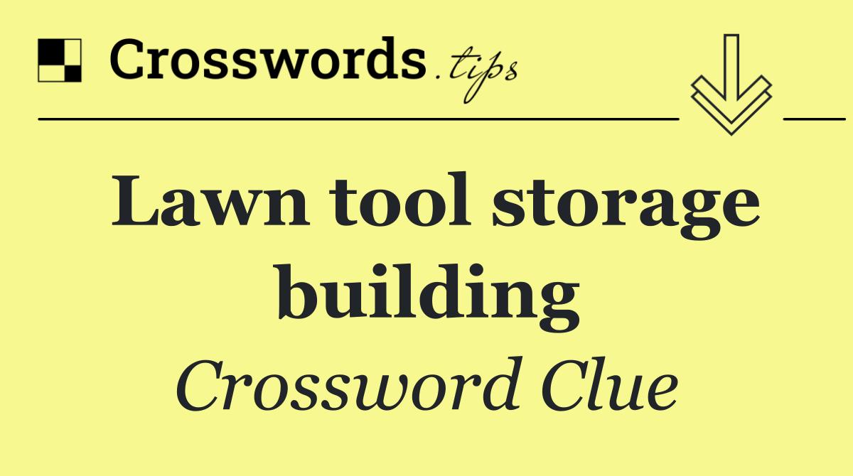 Lawn tool storage building