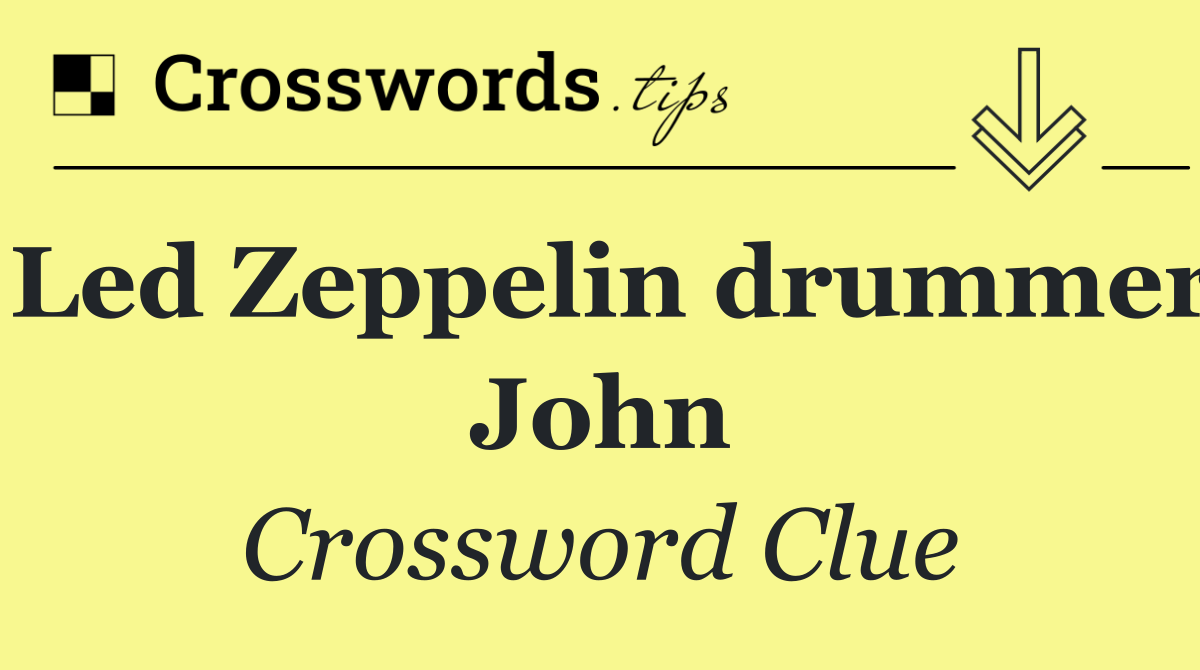 Led Zeppelin drummer John