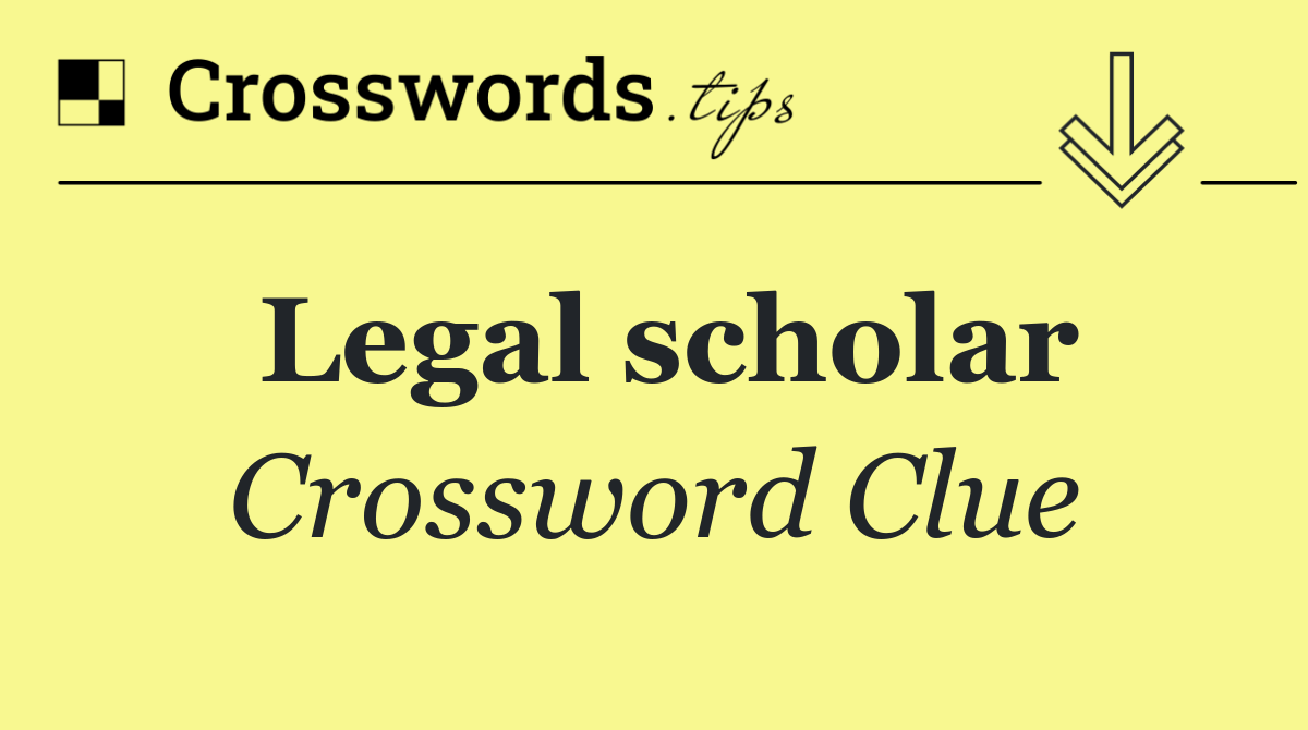 Legal scholar