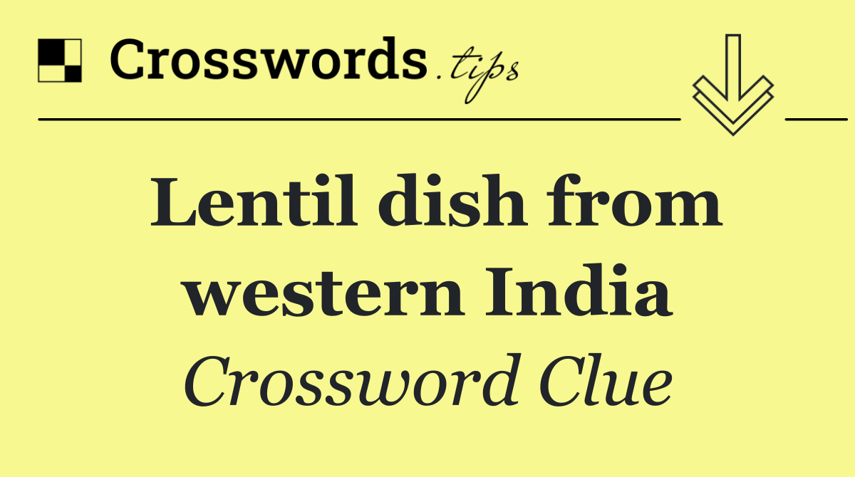 Lentil dish from western India