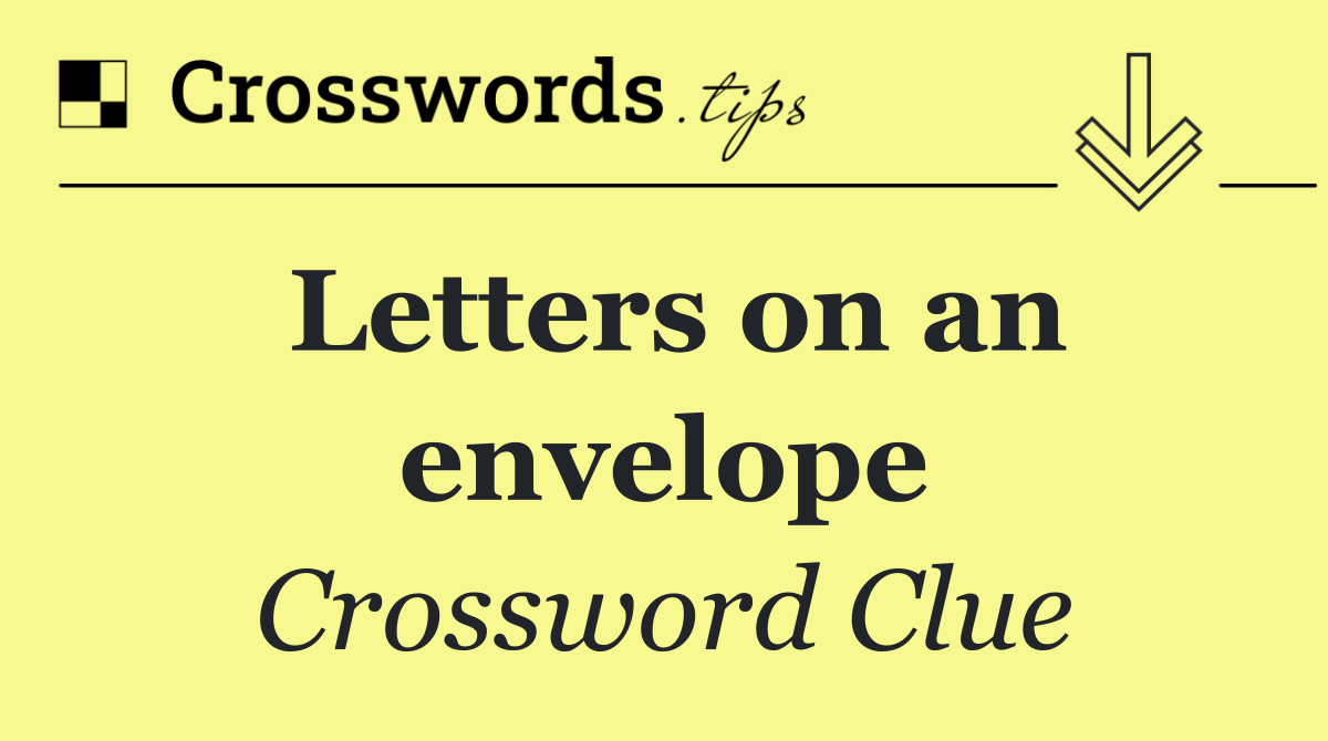 Letters on an envelope