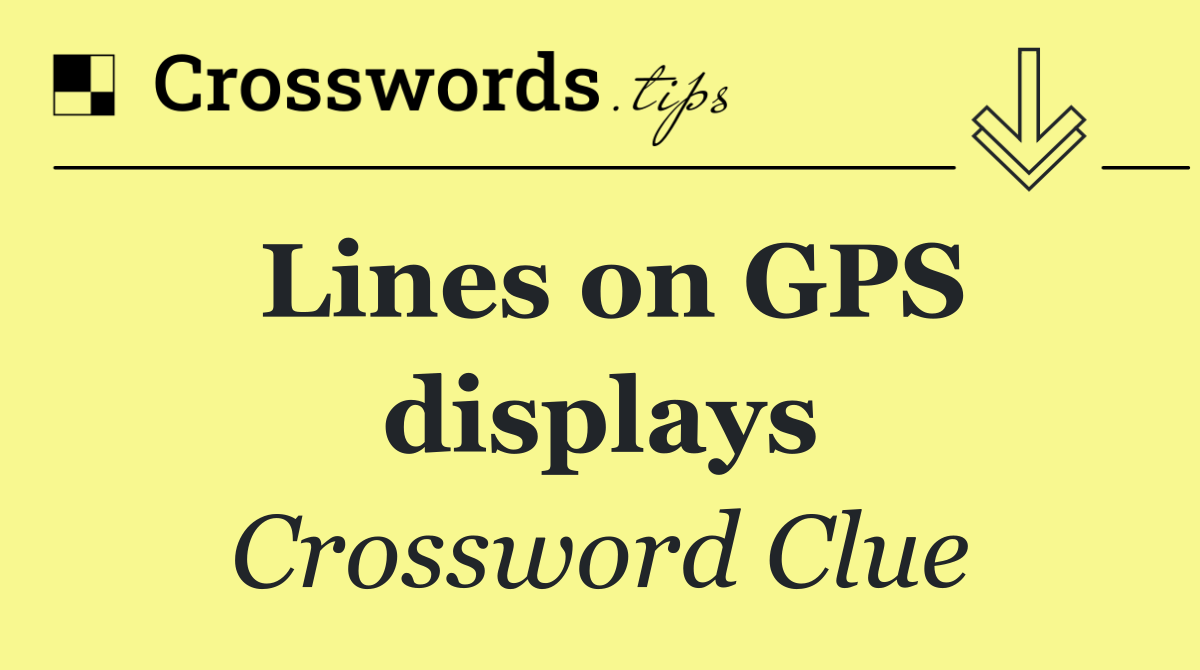 Lines on GPS displays