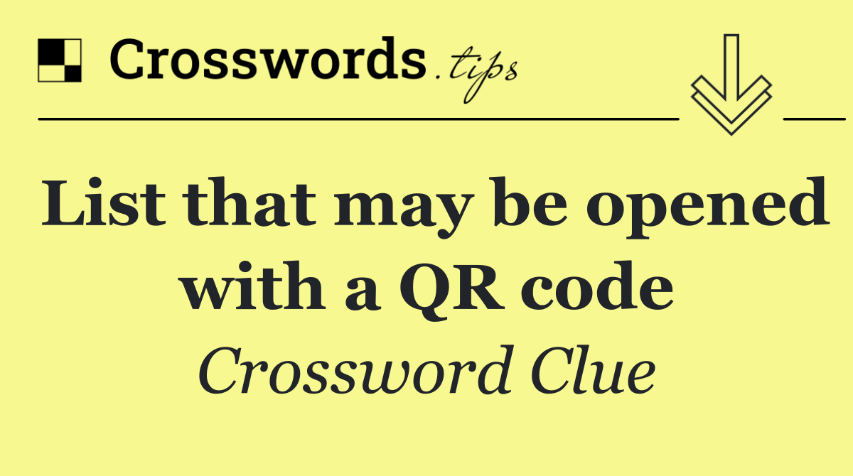 List that may be opened with a QR code