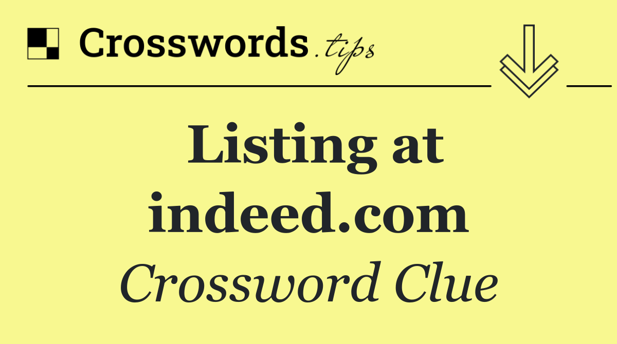 Listing at indeed.com
