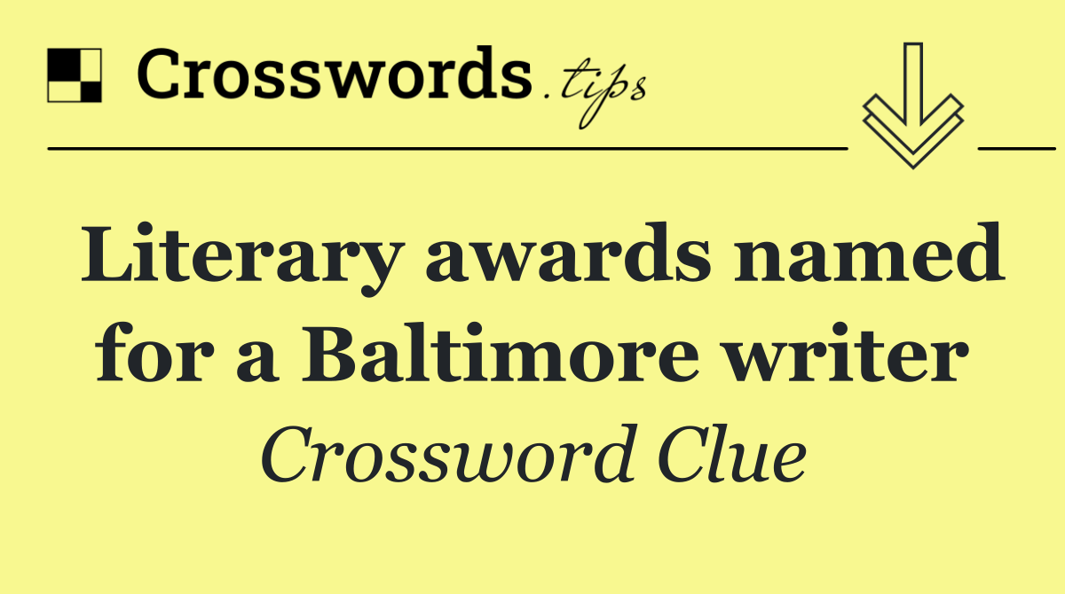 Literary awards named for a Baltimore writer