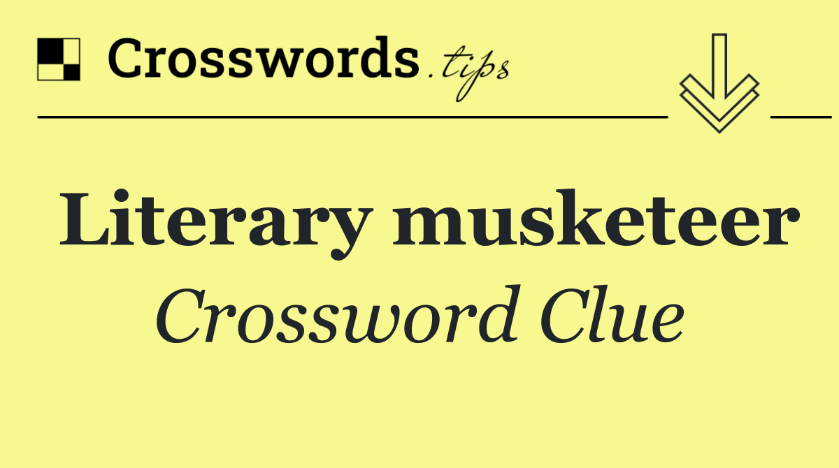 Literary musketeer