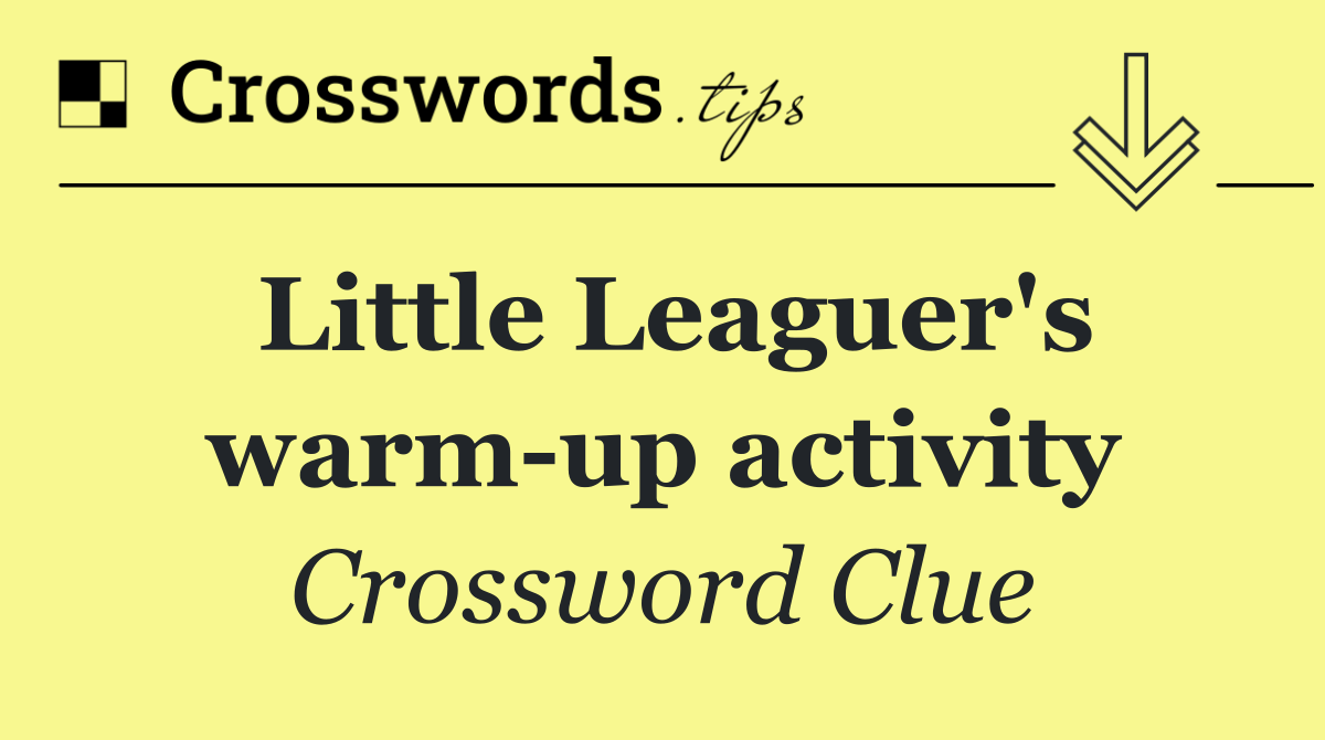 Little Leaguer's warm up activity