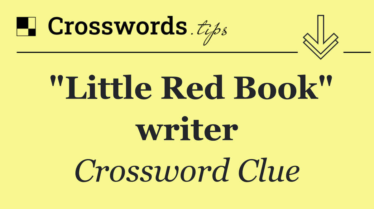 "Little Red Book" writer