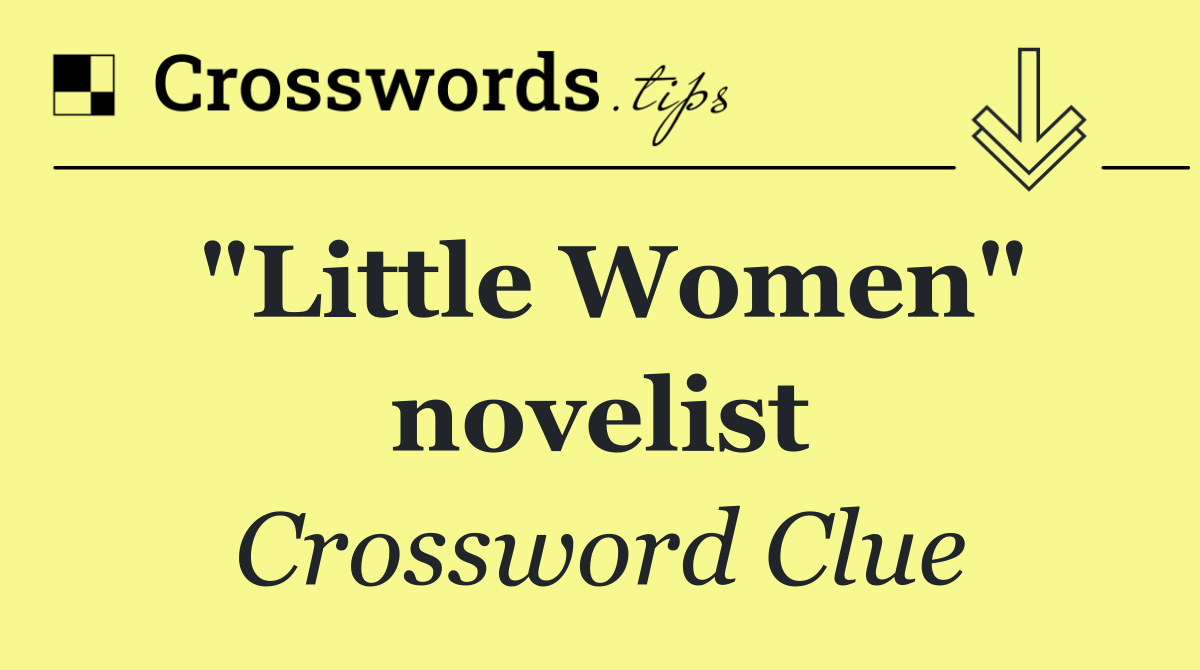 "Little Women" novelist