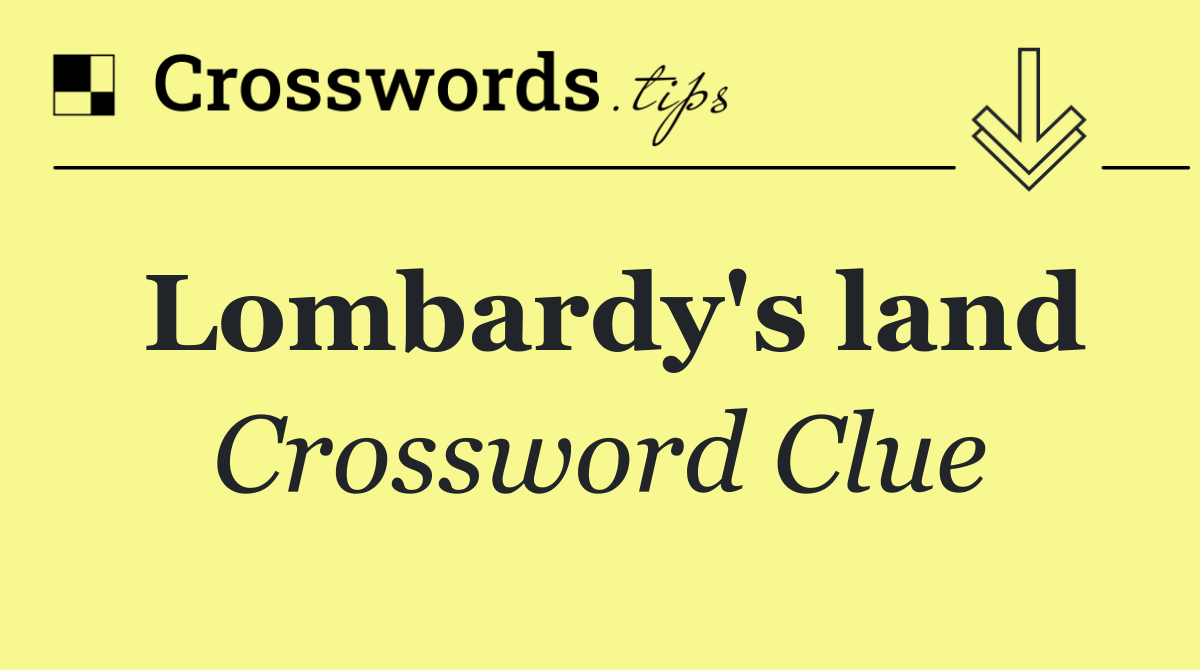 Lombardy's land