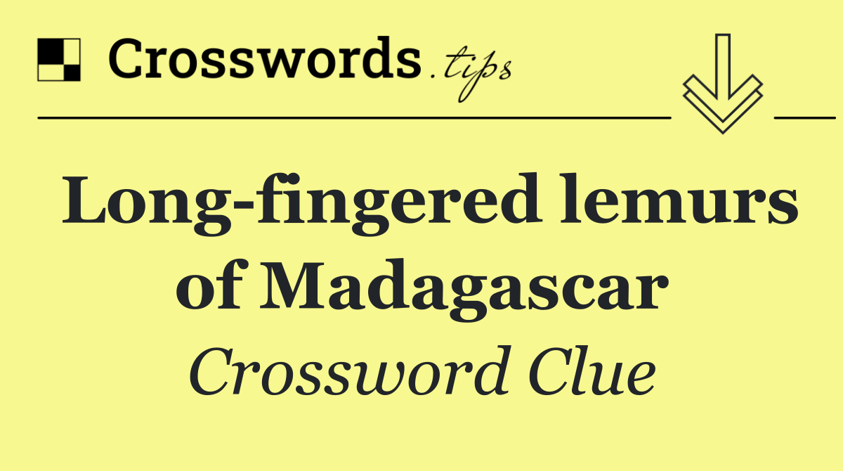 Long fingered lemurs of Madagascar