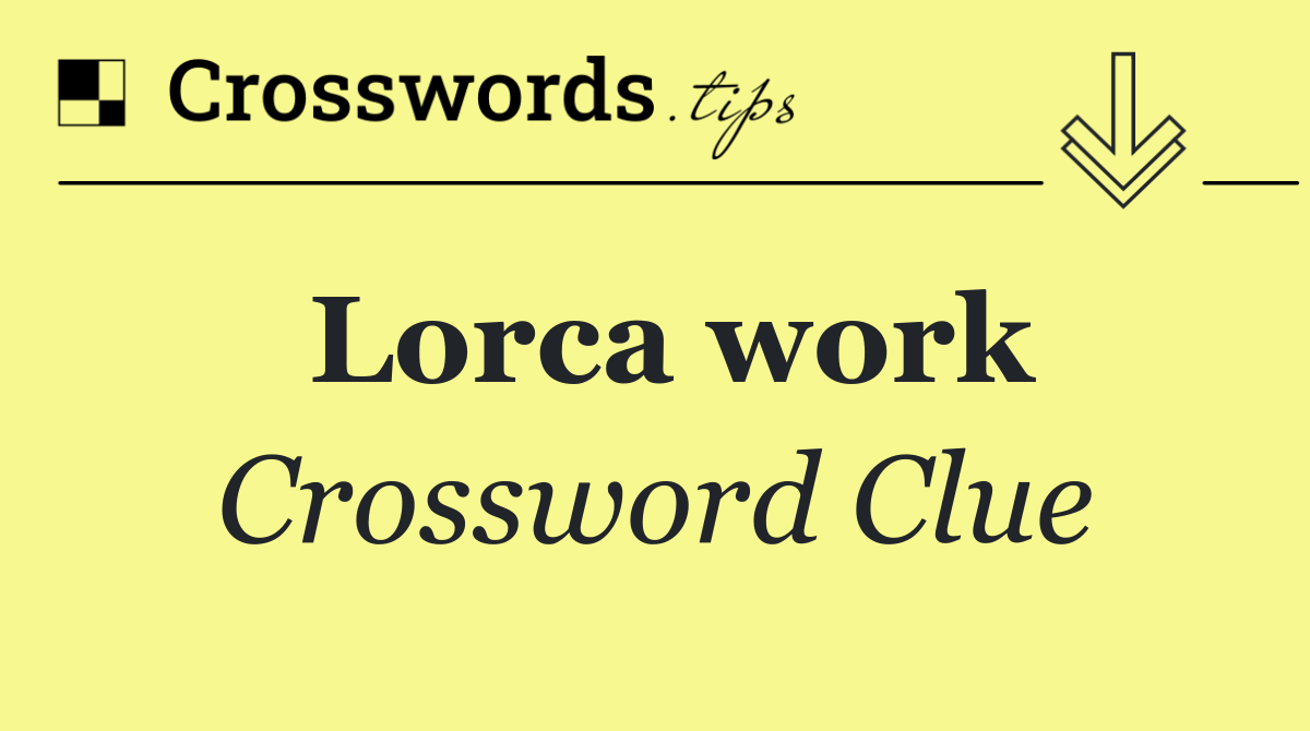 Lorca work