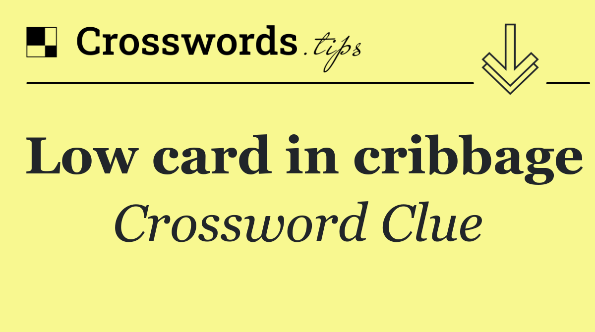Low card in cribbage