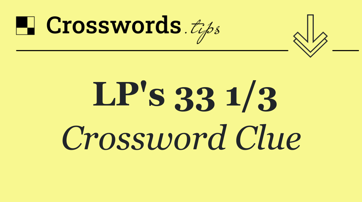 LP's 33 1/3