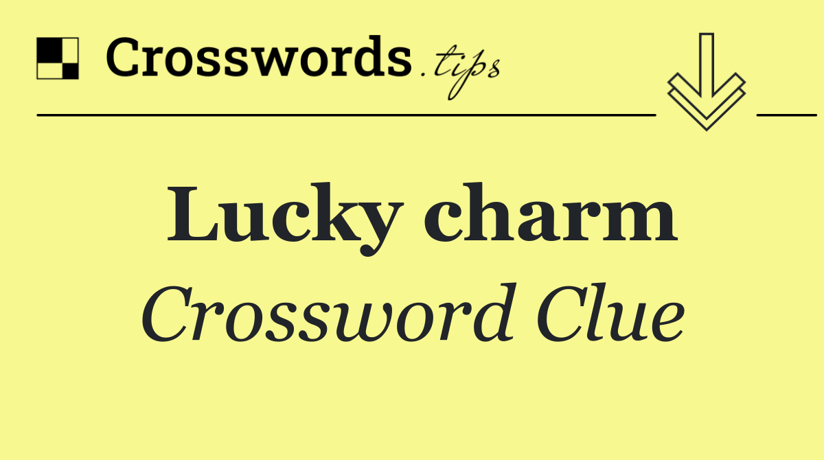Lucky charm