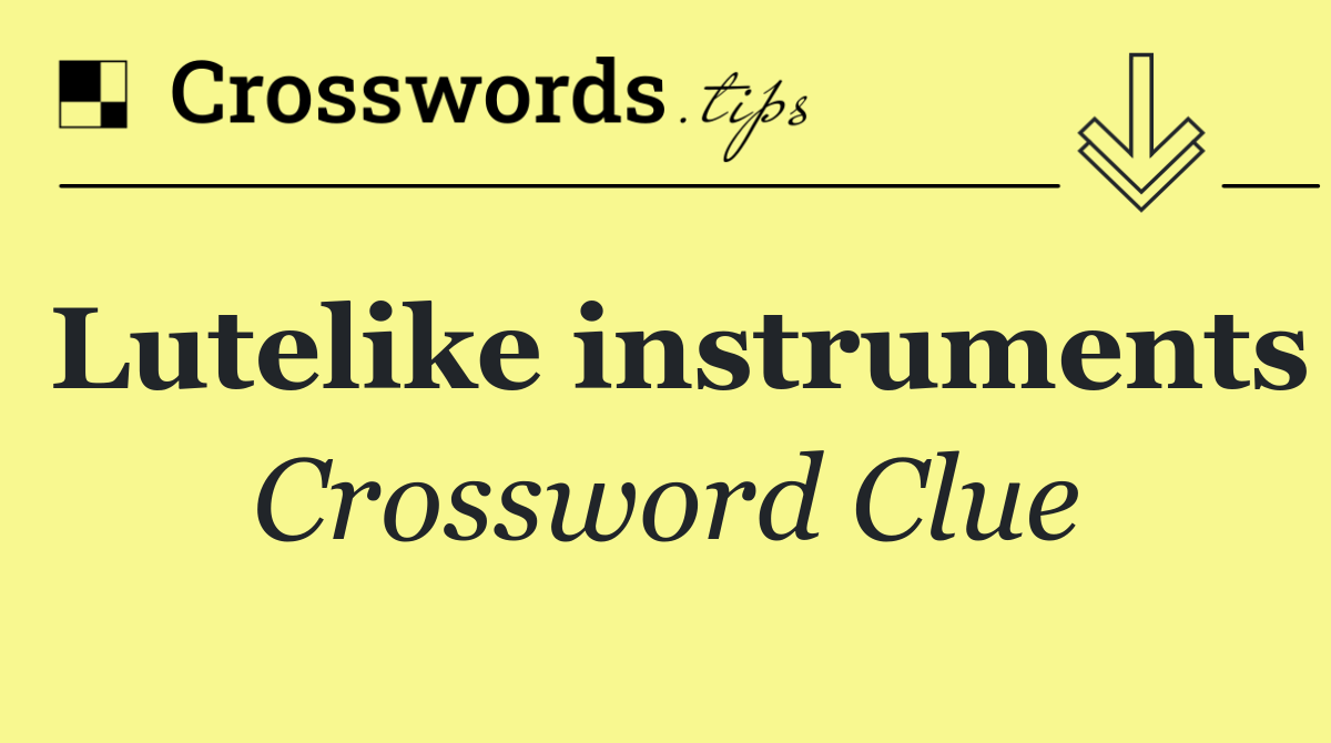Lutelike instruments