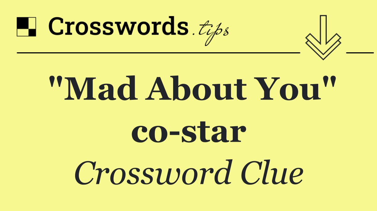 "Mad About You" co star