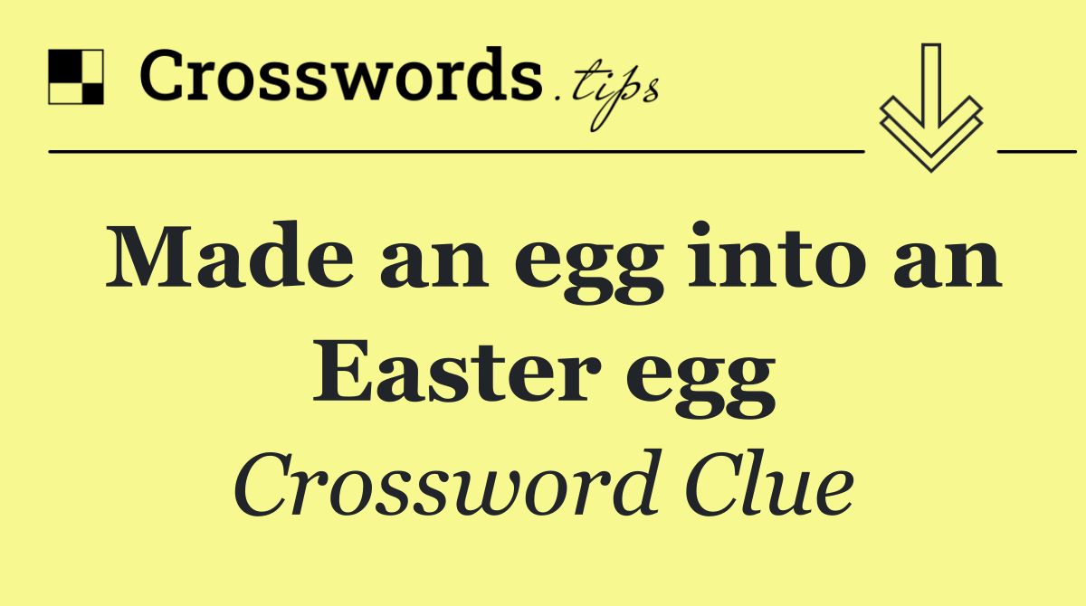 Made an egg into an Easter egg