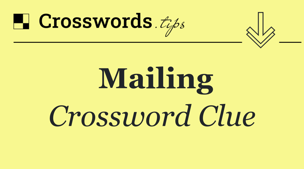 Mailing