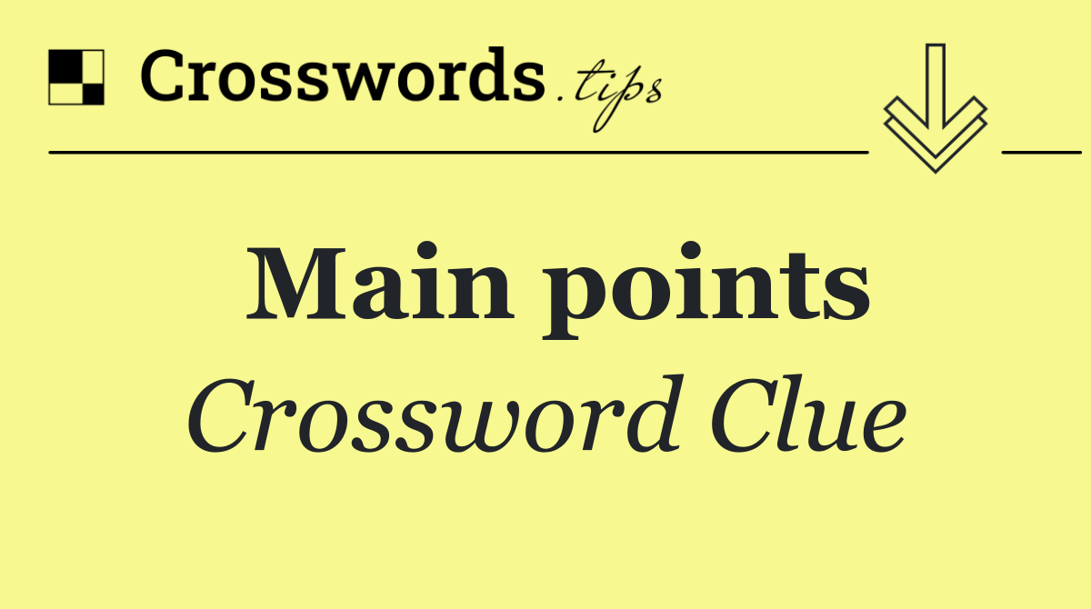 Main points
