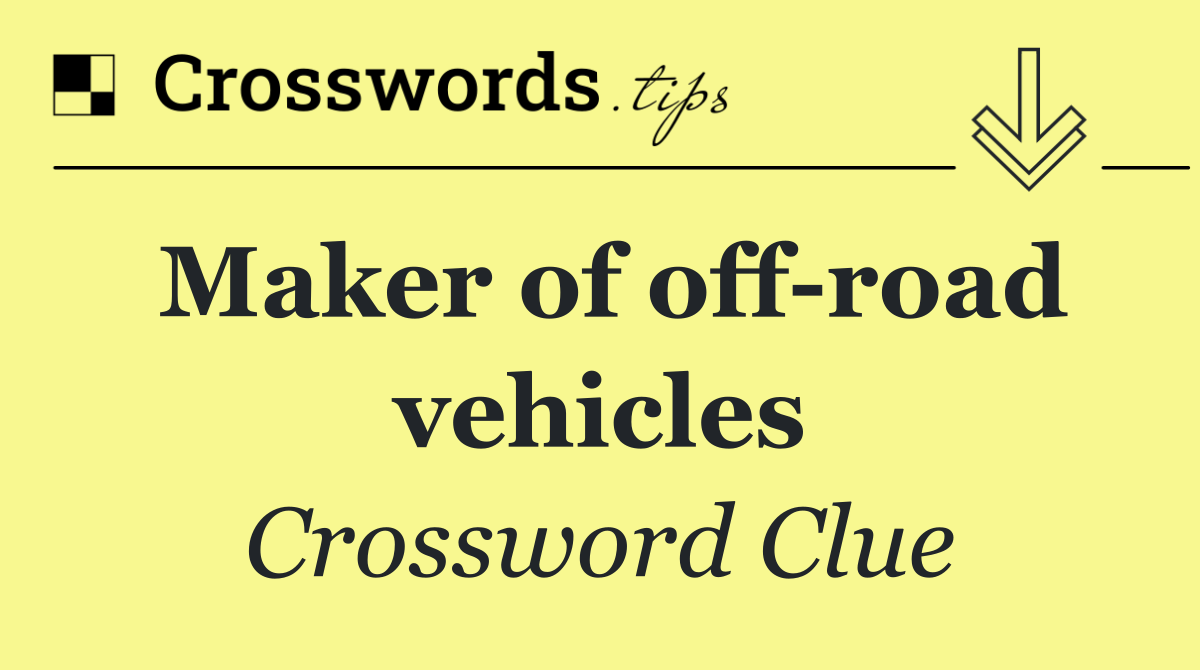 Maker of off road vehicles
