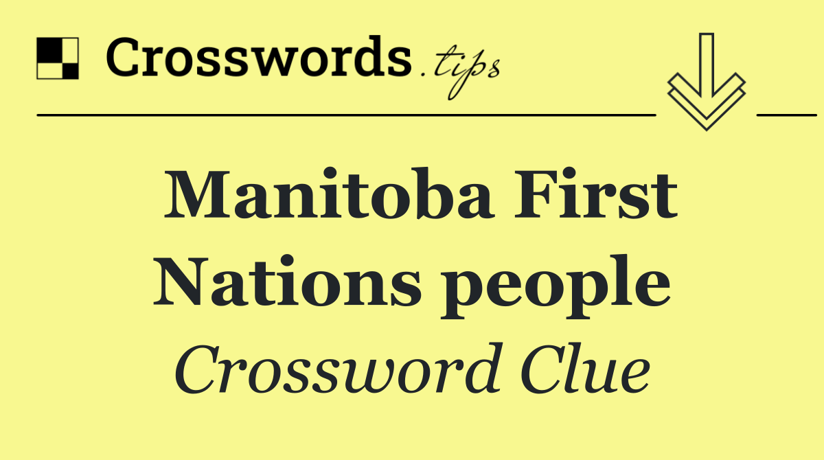 Manitoba First Nations people