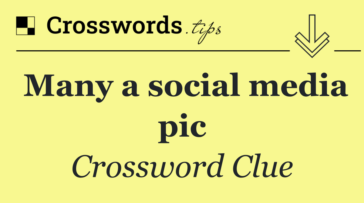 Many a social media pic