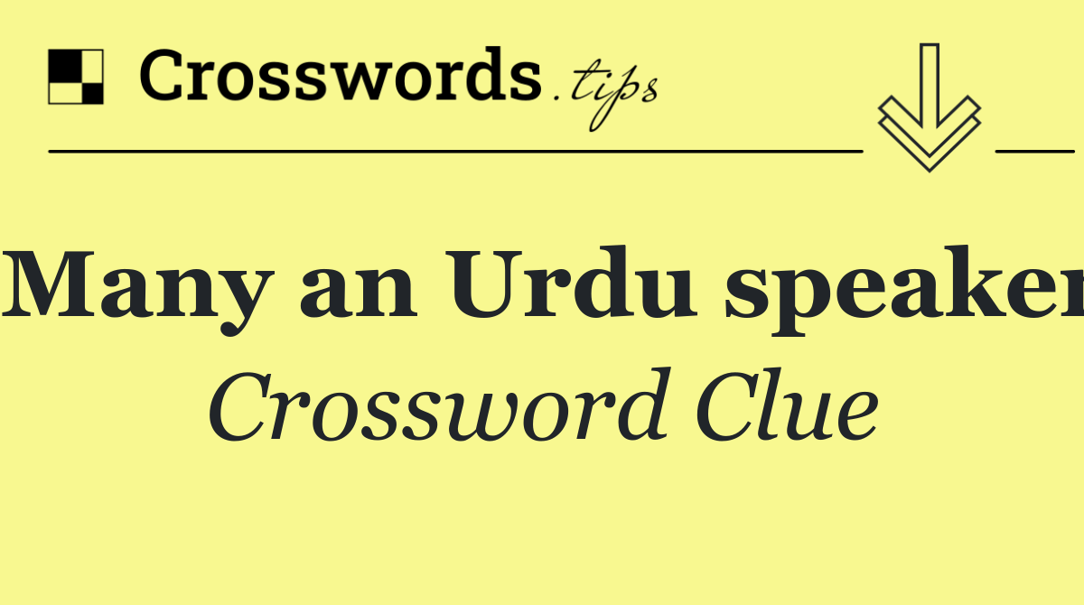 Many an Urdu speaker