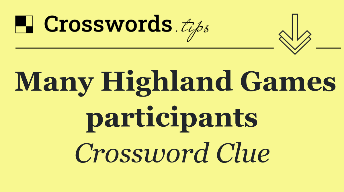 Many Highland Games participants