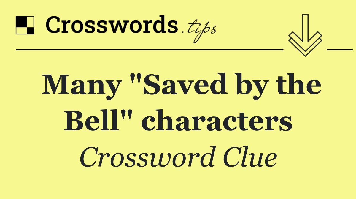 Many "Saved by the Bell" characters