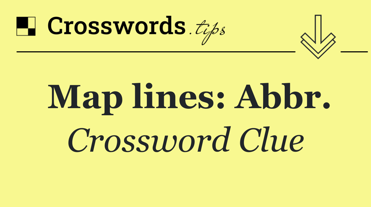 Map lines: Abbr.