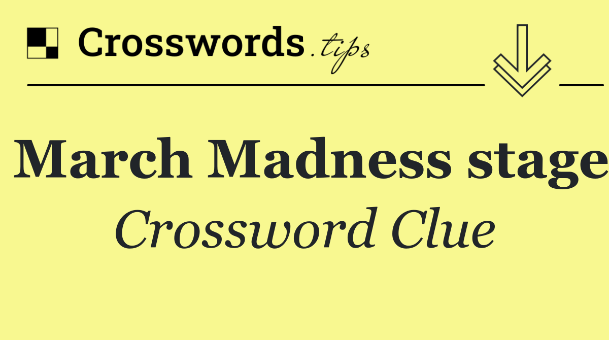 March Madness stage