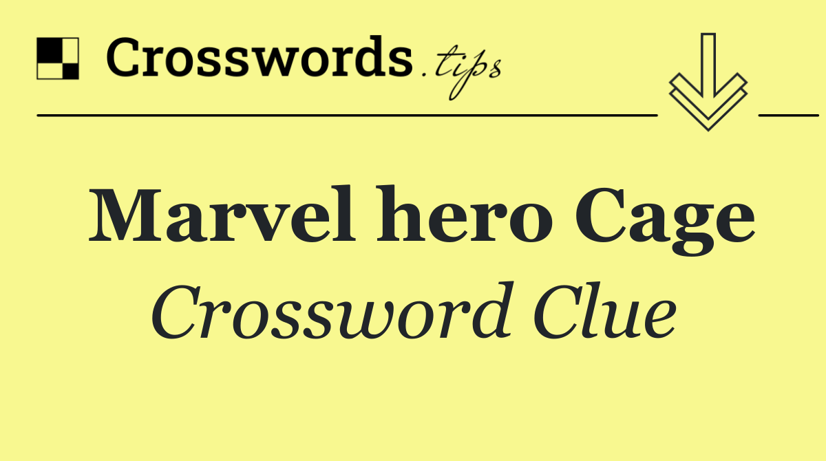 Marvel hero Cage
