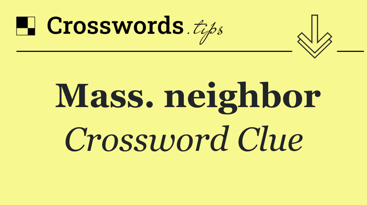 Mass. neighbor