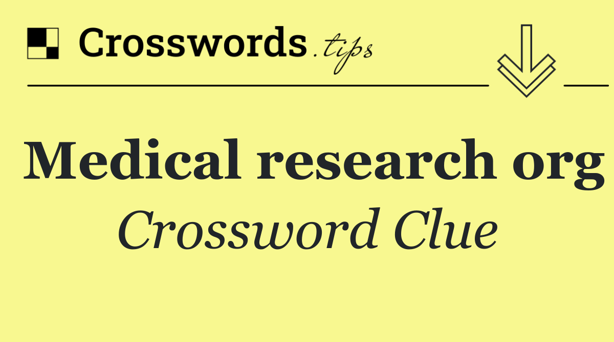 Medical research org