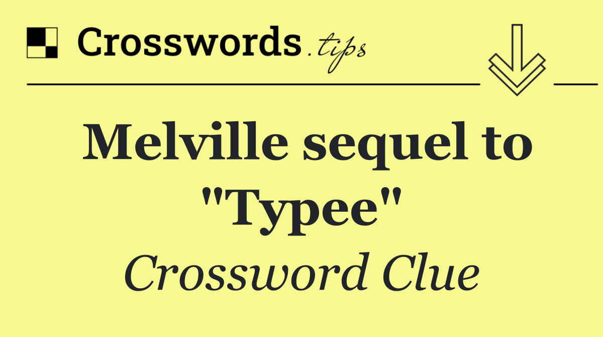 Melville sequel to "Typee"