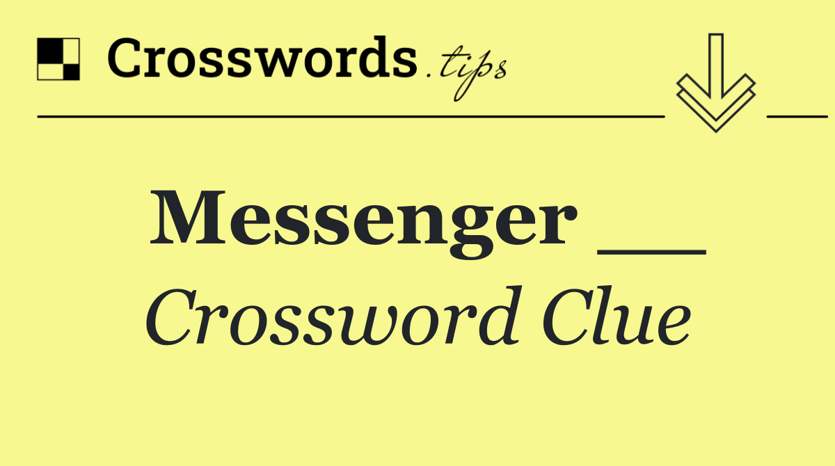 Messenger __
