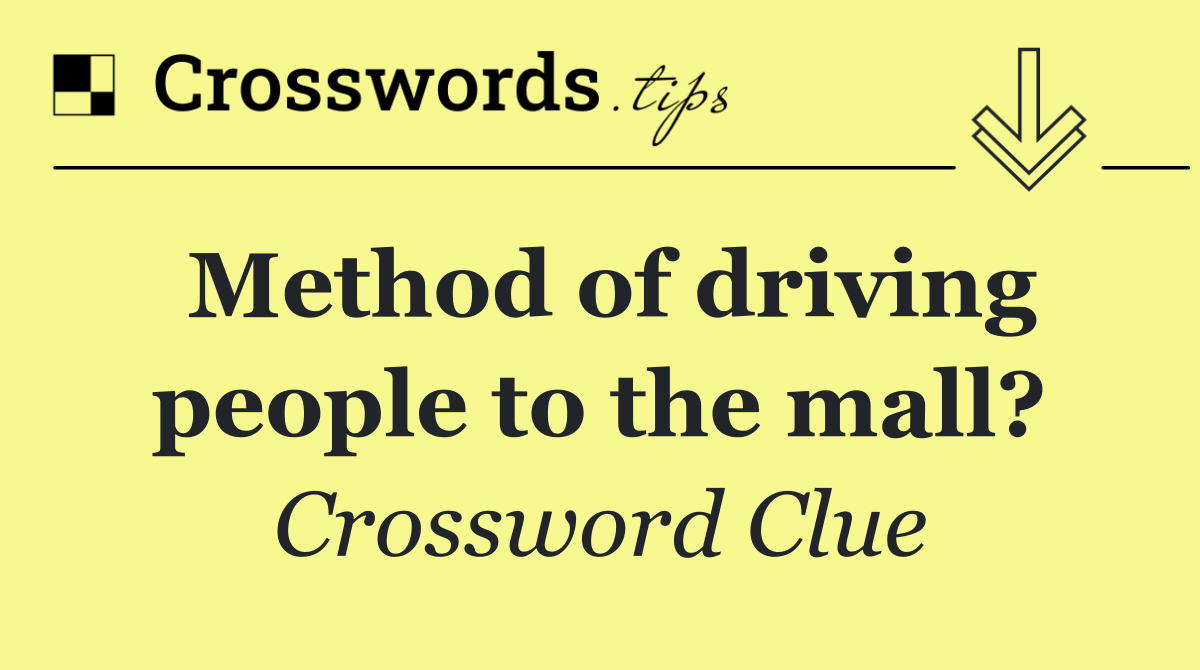 Method of driving people to the mall?