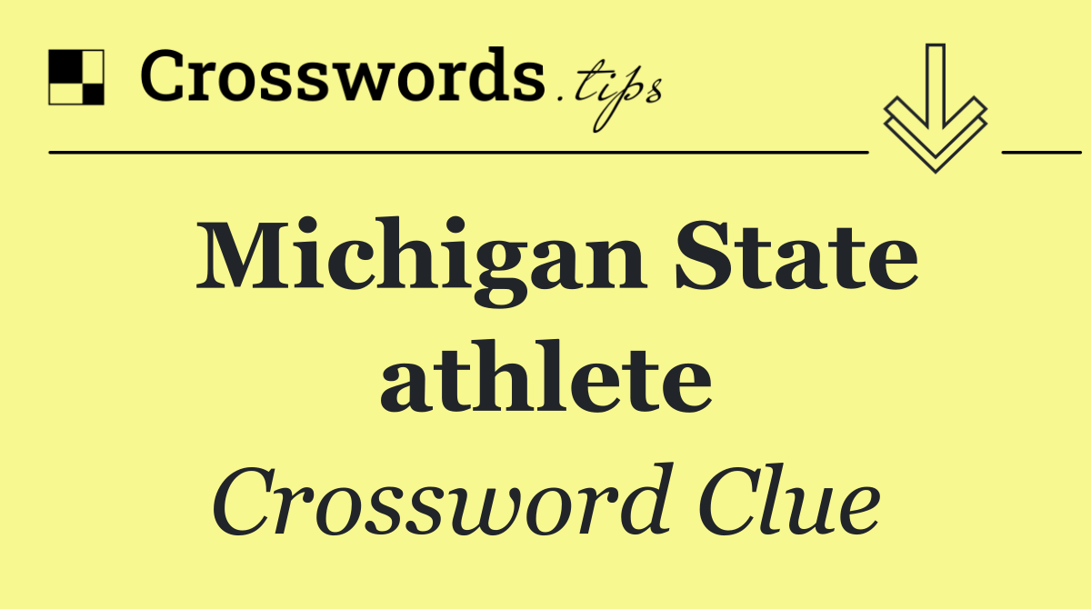 Michigan State athlete