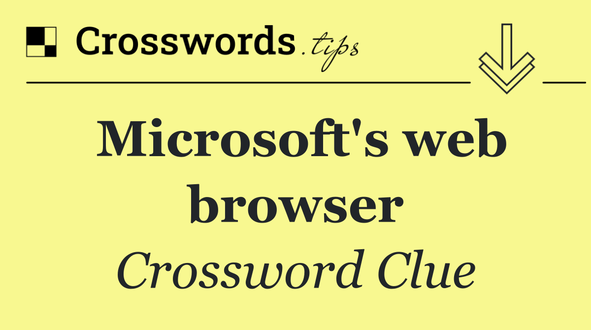 Microsoft's web browser