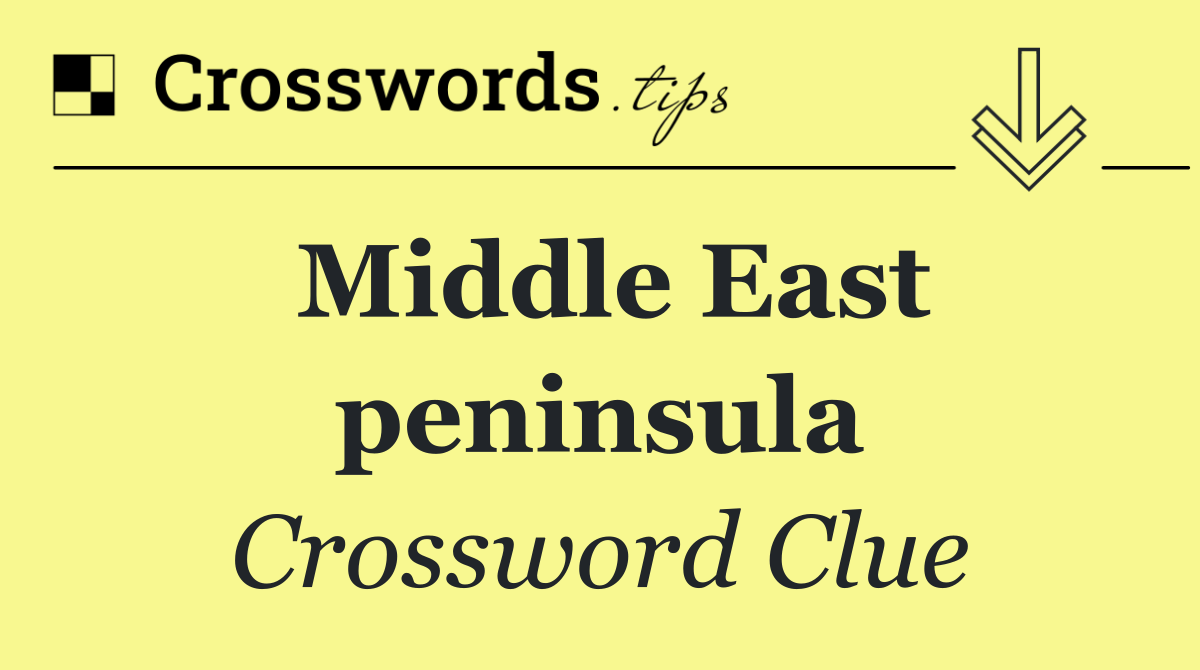 Middle East peninsula