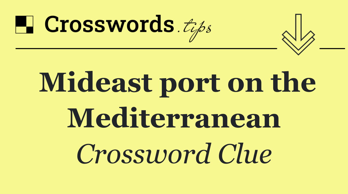 Mideast port on the Mediterranean