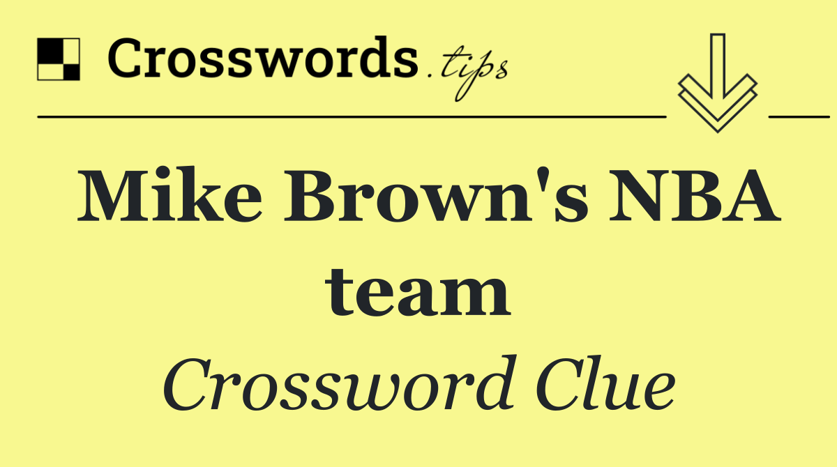 Mike Brown's NBA team