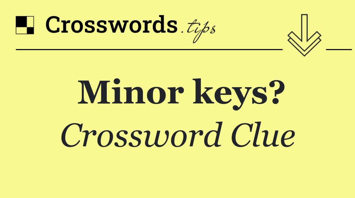 Minor keys?
