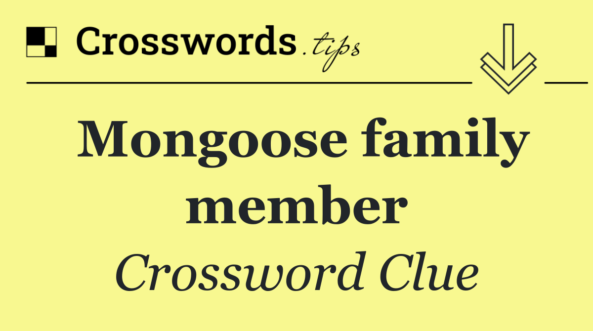 Mongoose family member