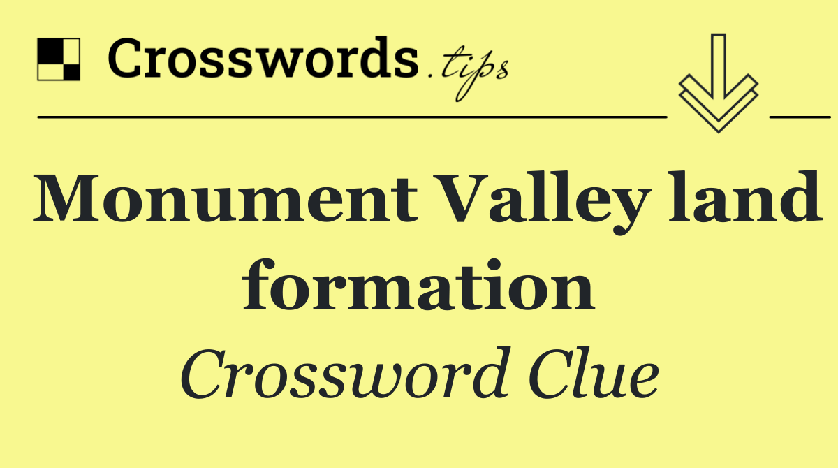 Monument Valley land formation