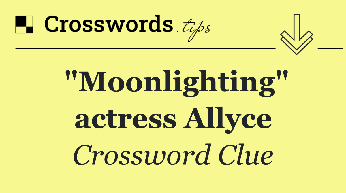 "Moonlighting" actress Allyce