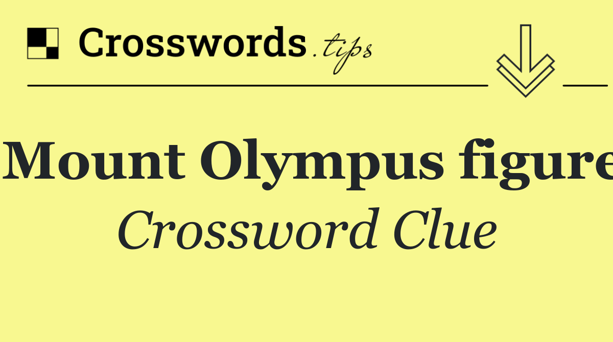 Mount Olympus figure