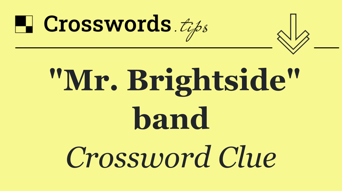 "Mr. Brightside" band